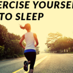 Exercise For Better Sleep